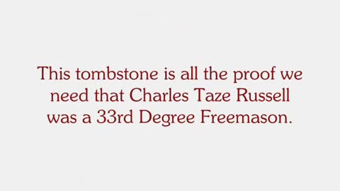 FreedomAmerica - Charles Taze Russell - 33rd Degree Freemason founder of the jehovah witnesses