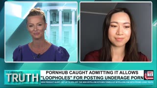 PORNHUB CAUGHT ADMITTING IT ALLOWS "LOOPHOLES" FOR POSTING UNDERAGE PORN