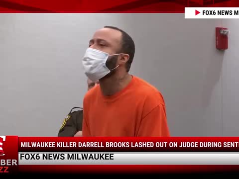 Video: Milwaukee Killer Darrell Brooks Lashed Out On Judge During Sentencing