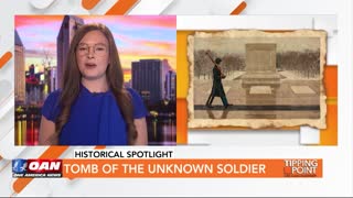 Tipping Point - Historical Spotlight - Tomb of the Unknown Soldier