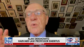 Dershowitz: We Just Need To Know What the FBI Were Looking For at Mar-a-Lago