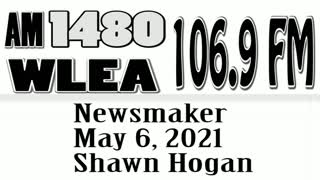 Wlea Newsmaker, May 6, 2021, Shawn Hogan