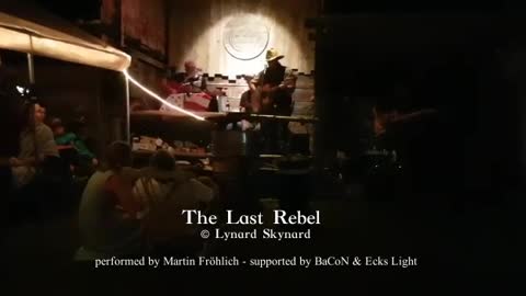 The Last Rebel (Lynard Skynard Cover)