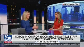 Fox News’ Martha MacCallum slams Bloomberg News for not investigating Mike Bloomberg