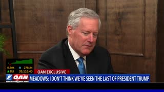 Meadows: I don’t think we’ve seen the last of President Trump