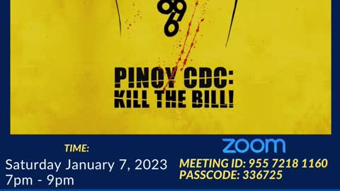 CDC Ph Weekly Huddle Jan 7, 2023: Pinoy CDC: Kill The Bill!