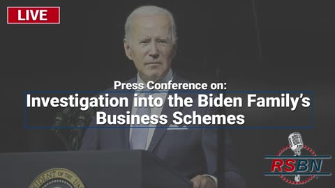 5/10/23 - Republicans Hold Press Conference: Investigation into Biden Family’s Business Schemes