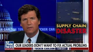 Tucker Carlson gives an in-depth analysis of the supply chain crisis