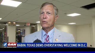 Rep. Babin: Texas Democrats overstaying welcome in D.C.