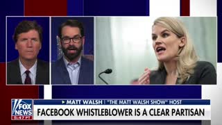 Matt Walsh and Tucker Carlson discuss the Facebook "whistleblower"