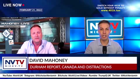 David Mahoney Discusses Durham Report, Canada & Distractions with Nicholas Veniamin
