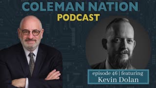 ColemanNation Podcast - Episode 46: Kevin Dolan | Exit Stage Right