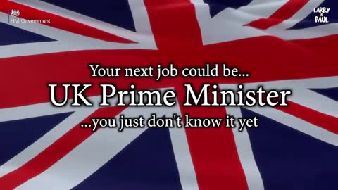 Do you want be a UK Prime Minister ? - Recruitment Ad funny dry humor