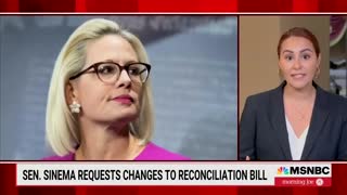 MSNBC: Sen. Kyrsten Sinema Requests Changes to Reconciliation Bill