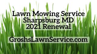 Lawn Mowing Service Sharpsburg MD 2022 Renewal Grosh's Lawn Service