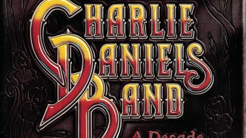The Charlie Daniels Band: Long Haired Country Boy