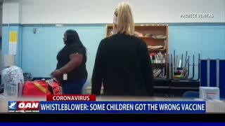 Whistleblower: Some children got the wrong vaccine
