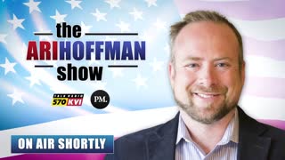 The Ari Hoffman Show- Russia invades and Biden fails again