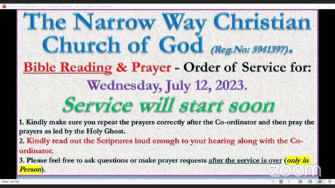 The Narrow Way Christian Church of God of Wednesday Service - 12/07/23