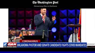 Okla. pastor, Senate candidate fights COVID mandates