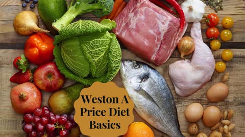 Weston A Price Diet Basics