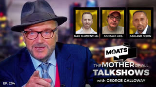 STATE OF THE UNION - MOATS Episode 204 with George Galloway