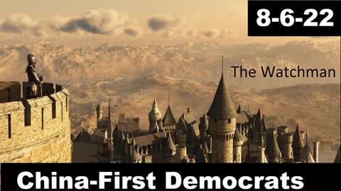 China-First Democrats | The Watchman