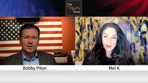 Mel K & Bobby Piton On Our Economic & Political Climate, Taking Back Our Country & Justice 3-8-22