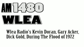 Wlea Newscasts From The Flood of 1972