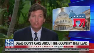 Tucker Carlson BLASTS Open Border Democrats