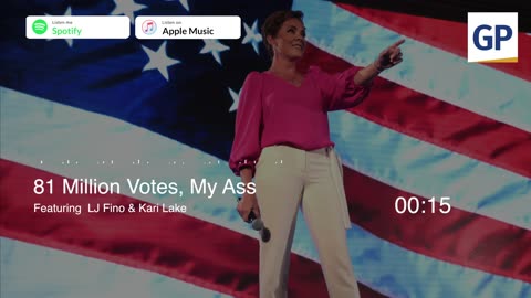 SNEAK PREVIEW! Kari Lake Featured in New Single “81 Million Votes My Ass”