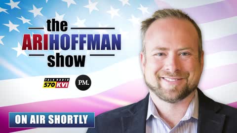 The Ari Hoffman Show 12/6/21