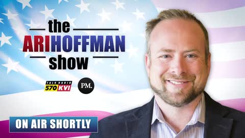The Ari Hoffman Show 12/27/21