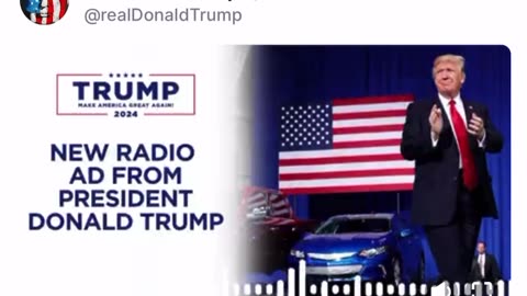 New Radio Ad from President Donald Trump