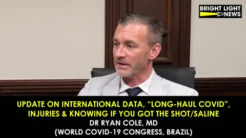 Dr Ryan Cole Update on Int'l Data, "Long Covid", Injuries & Knowing If You Got The Shot/Saline