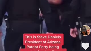 AZ Patriot President Getting ARRESTED!