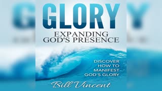 Being in the Presence of God by Bill Vincent