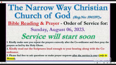 The Narrow Way Christian Church of God - Sunday Service - 6th August 2023