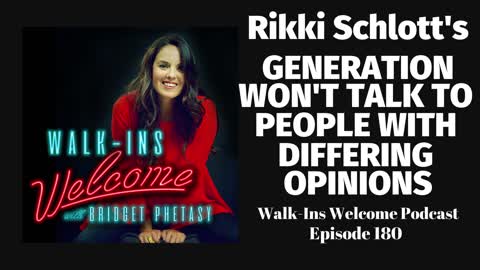 Rikki Schlott's Generation Won't Talk To People With Differing Opinions