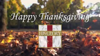 Happy Thanksgiving from His Glory!!🙏 🙏