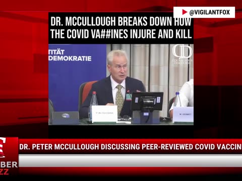 Watch: Dr. Peter McCullough Discussing Peer-Reviewed COVID Vaccine Data