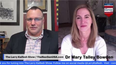 Dr. Mary Talley Bowden with The Constitutional Colonel Larry Kaifesh Show #8 December 3, 2022