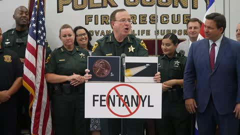 Sheriff Grady Judd: Fentanyl and Opioid Legislation