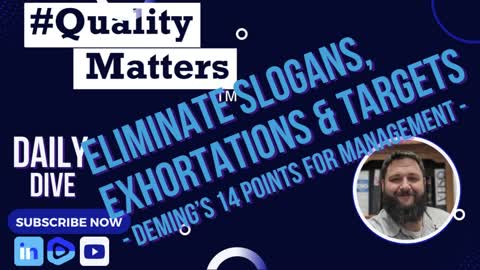 Eliminate Slogans, Exhortations and Targets - #QualityMatters Daily Dive