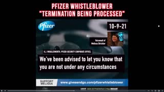Whistle-blower who exposed Pfizer deception terminated via voicemail.