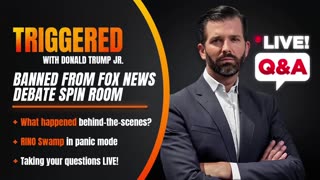 BANNED FROM FOX NEWS DEBATE SPIN ROOM: Here's What Happened, Live Q & A | TRIGGERED Ep.62