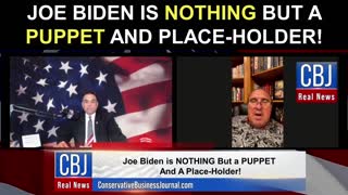 Joe Biden is NOTHING But a Puppet and Place-Holder!