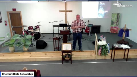 Live From Chemult Bible Fellowship Sunday Morning Service June 18, 2023