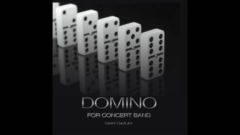 DOMINO – (Concert Band Program Music)