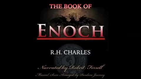 Book Of Enoch - R.H. Charles' 1917 translation